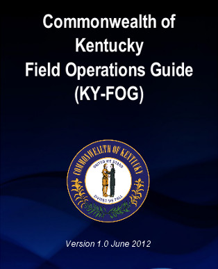Commonwealth of Kentucky Field Operations Guide